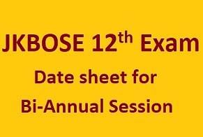 Jkbose 12th Exam 2019 Date Sheet Released For Bi Annual Session