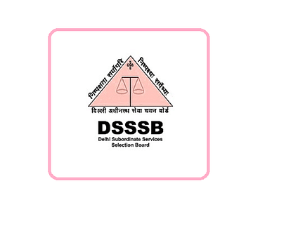 DSSSB Assistant Teacher and JE Exam Date Announced, Detailed Information Here