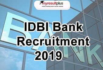 IDBI Specialist Officers Recruitment 2019: Registration Deadline in 2 Days, Check Details & Apply