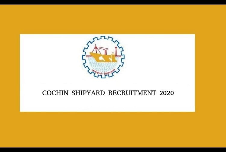Cochin Shipyard Manager Recruitment 2020: Vacancy for 28 Posts, Selection through Personal Interview