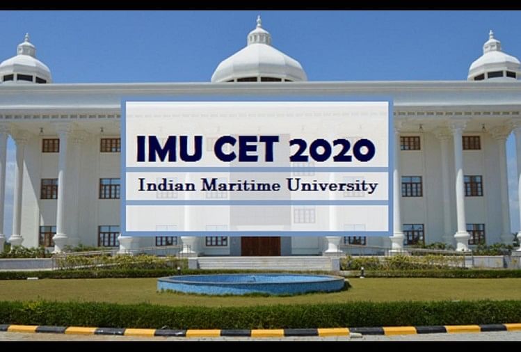 Imu Cet 2020: Indian Maritime University Entrance Test ...