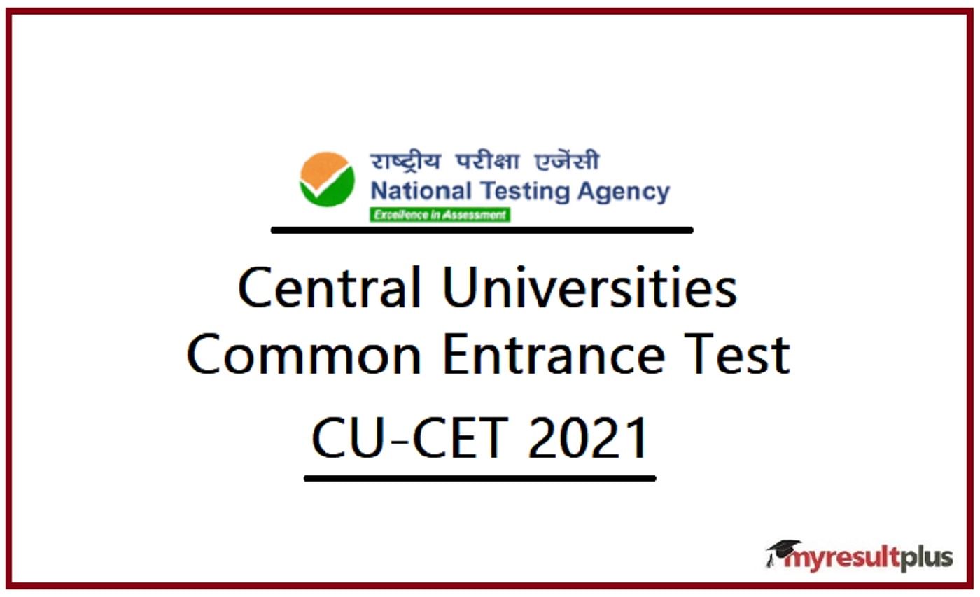 CUCET 2021 Registration Last Date Extended, Revised Updates Here