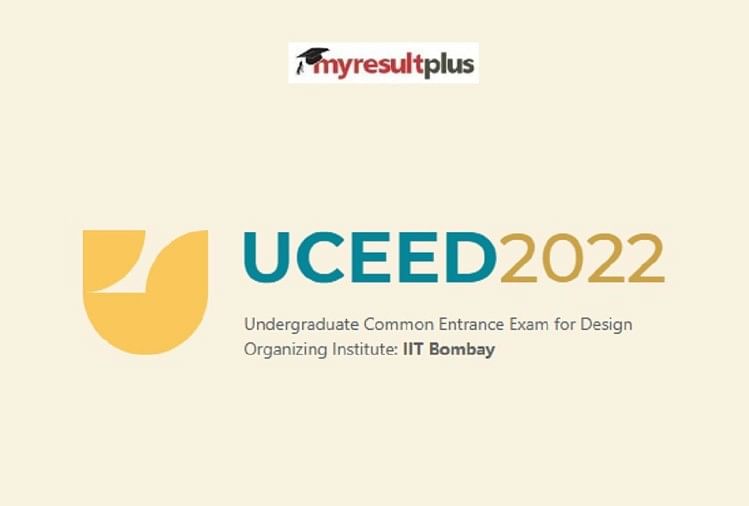 UCEED 2022: IIT Bombay Extended Registration Last Date till October 17, Fresh Updates Here