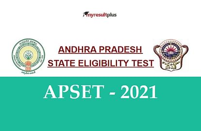 APSET Result 2021 Released, Simple Steps top Download Here