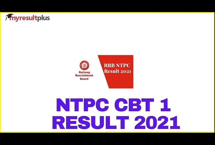 RRB NTPC Result 2022 Official Press Release: Ministry of Railways Releases Notification over CBT-1 Result, Check official notice here