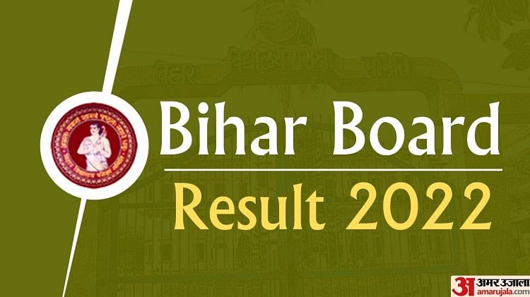 BSEB Matric Result 2022: Bihar Board 10th Marksheet Released, Download from these Websites