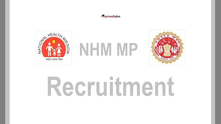 NHM MP Staff Nurse and Pharmacists Application Form Released, 1,222 Posts on Offer