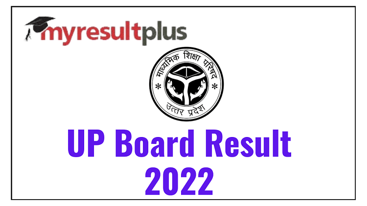 UP Board Result 2022 Declared For Class 10 and 12, Check Statistics Here