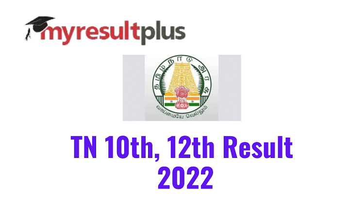 TN board +2, SSLC Result 2022: Tamil Nadu Class 10, 12 Results to Declare Today, Know Step To Download Scorecard Here