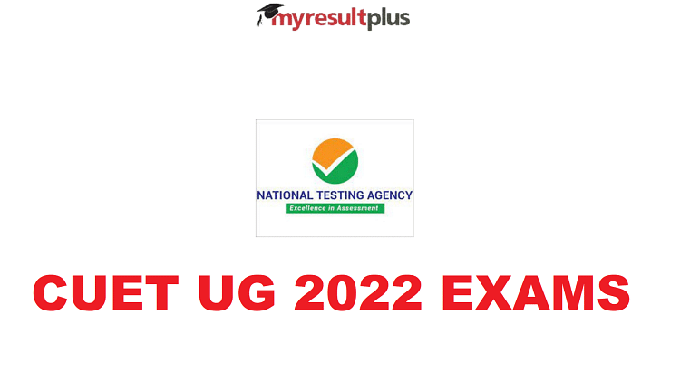 NTA CUET UG Exam Date 2022 Announced, Registration Window Reopens for Two Day