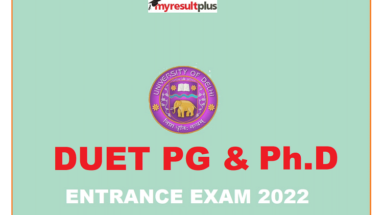 DUET Admission 2022: Delhi University PG and Ph.D Application window Closes Tomorrow, Get Direct Link to Apply Now