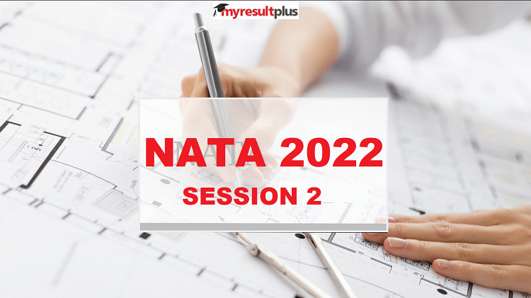 NATA Admit Card: Architecture Council to Release Session 2 Hall ticket on July 4