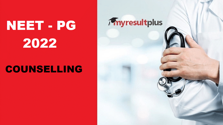 NEET PG Counselling 2022: Round 1 Results Out, Know How To Check Here