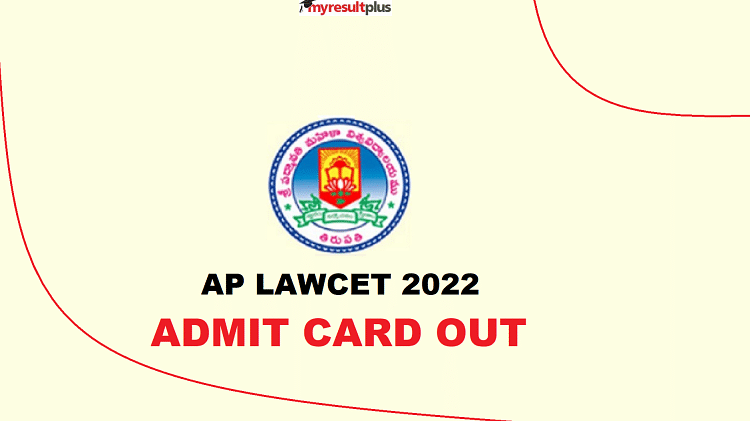 AP LAWCET 2022: Admit Card Released, Know Steps to Download Hall Ticket