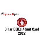 Bihar DElEd Admit Card 2022 To Be Released Today, Know How to Download Here