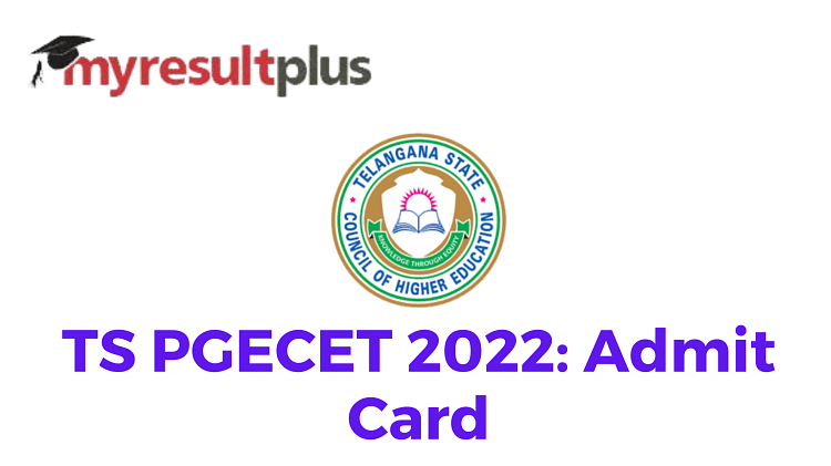 TS PGECET 2022: Hall Ticket To Be Released Tomorrow, Procedure to Download Here