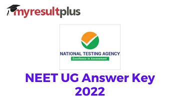 NEET UG 2022 Answer Key Expected Soon, Steps to Download Here