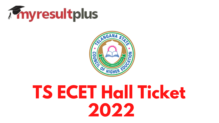 TS ECET 2022: Revised Admit Card Available for Download, Direct Link Here