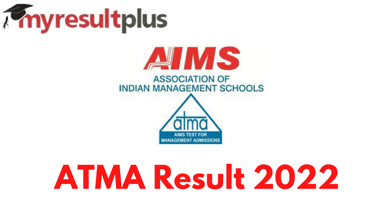 ATMA Result 2022 For July Session Announced, Direct Link to Download Scorecard Here