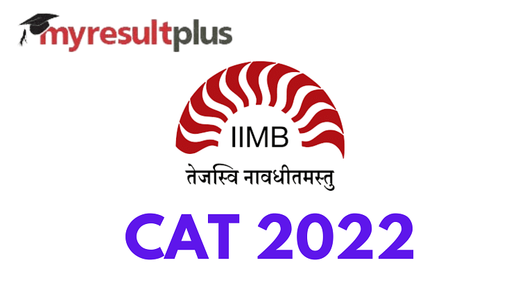 CAT 2022: IIM Bangalore Releases Official Notification, Check Details Here