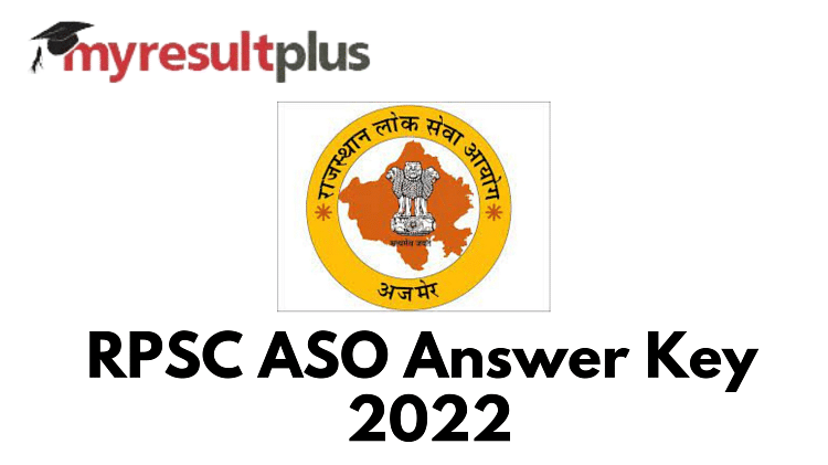 RPSC ASO 2022 Answer Key Released, Here's Direct Link to Download