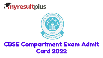 CBSE Compartment Exam 2022: Admit Card Out, Know How to Download Here