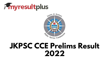 JKPSC Prelims Result 2022 Out For CCE, Direct Link to Merit List Here