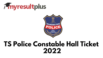 TS Police Constable Hall Ticket 2022 Available for Download, Direct Link Here