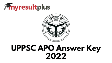 UPPSC APO Answer Key 2022 Available for Download, Direct Link Here