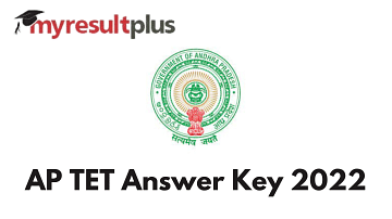 AP TET Answer Key 2022 To Be Out Tomorrow, Steps to Download Here