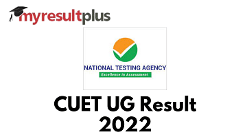 CUET UG Result 2022 By 10 PM Today, Steps to Download Scorecards Here