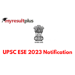 UPSC ESE 2023 Notification Expected Today, Check Details Here