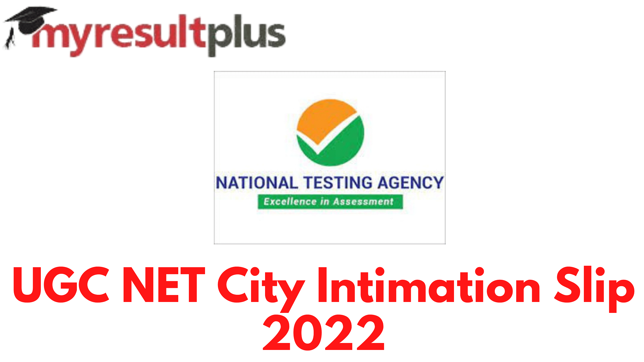 Ugc Net 2022: Exam City Intimation Slip Available For Download, Steps 