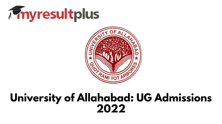 Allahabad University Admission 2022 Begins For Undergraduate Courses, Here's How to Apply