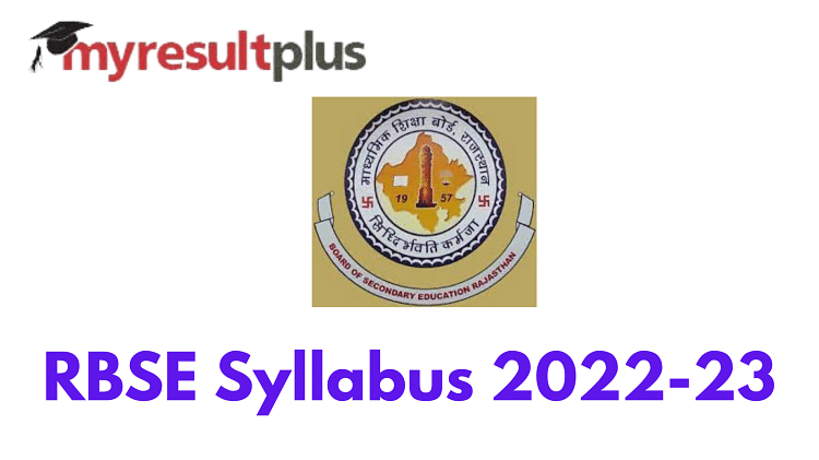 RBSE Syllabus 2022-23 Out For Class 10 and 12, Direct Link to Check Here