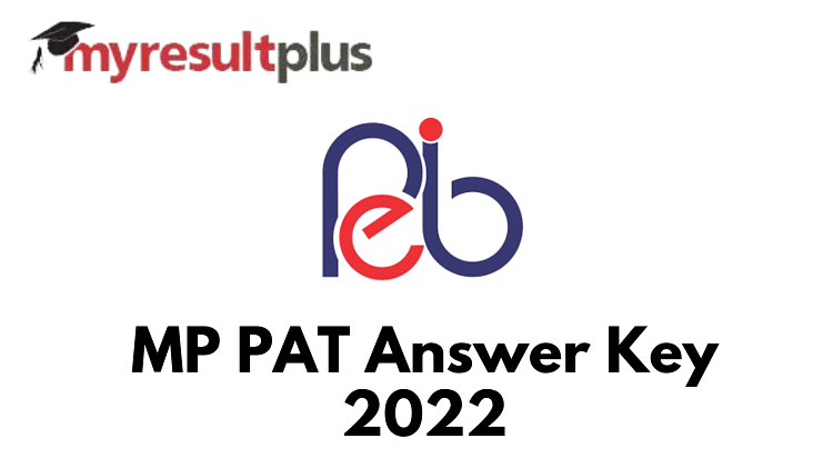 MP PAT Answer Key 2022 Available for Download, Direct Link Here