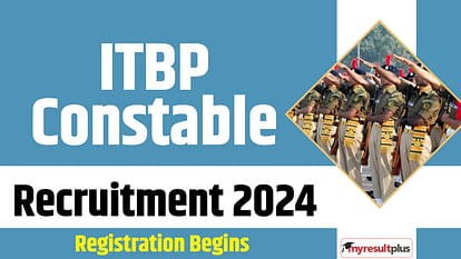 ITBP Constable Recruitment 2024 Registration window open now, Apply for 800+ posts of constable here