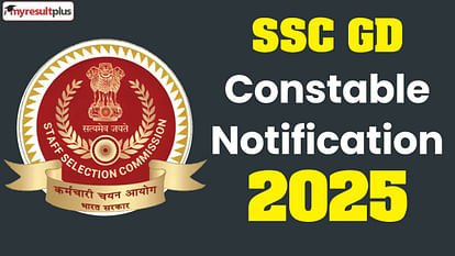 SSC GD 2025: Registration window open for 39,481 vacancies at ssc.gov.in, Check selection process here