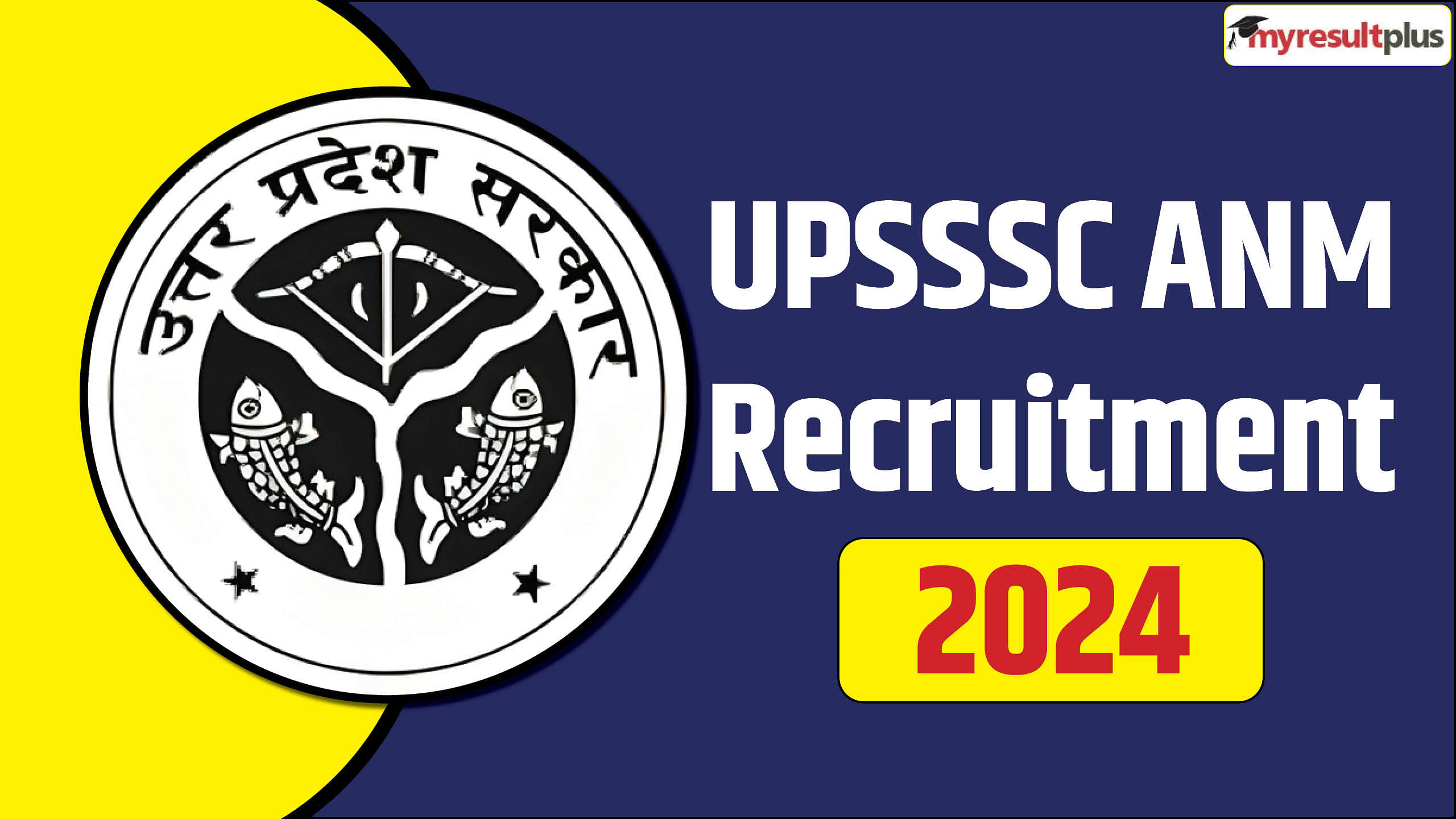 UPSSSC ANM Recruitment 2024 Application window open now, Apply for 5000+ posts of Female Health Workers here