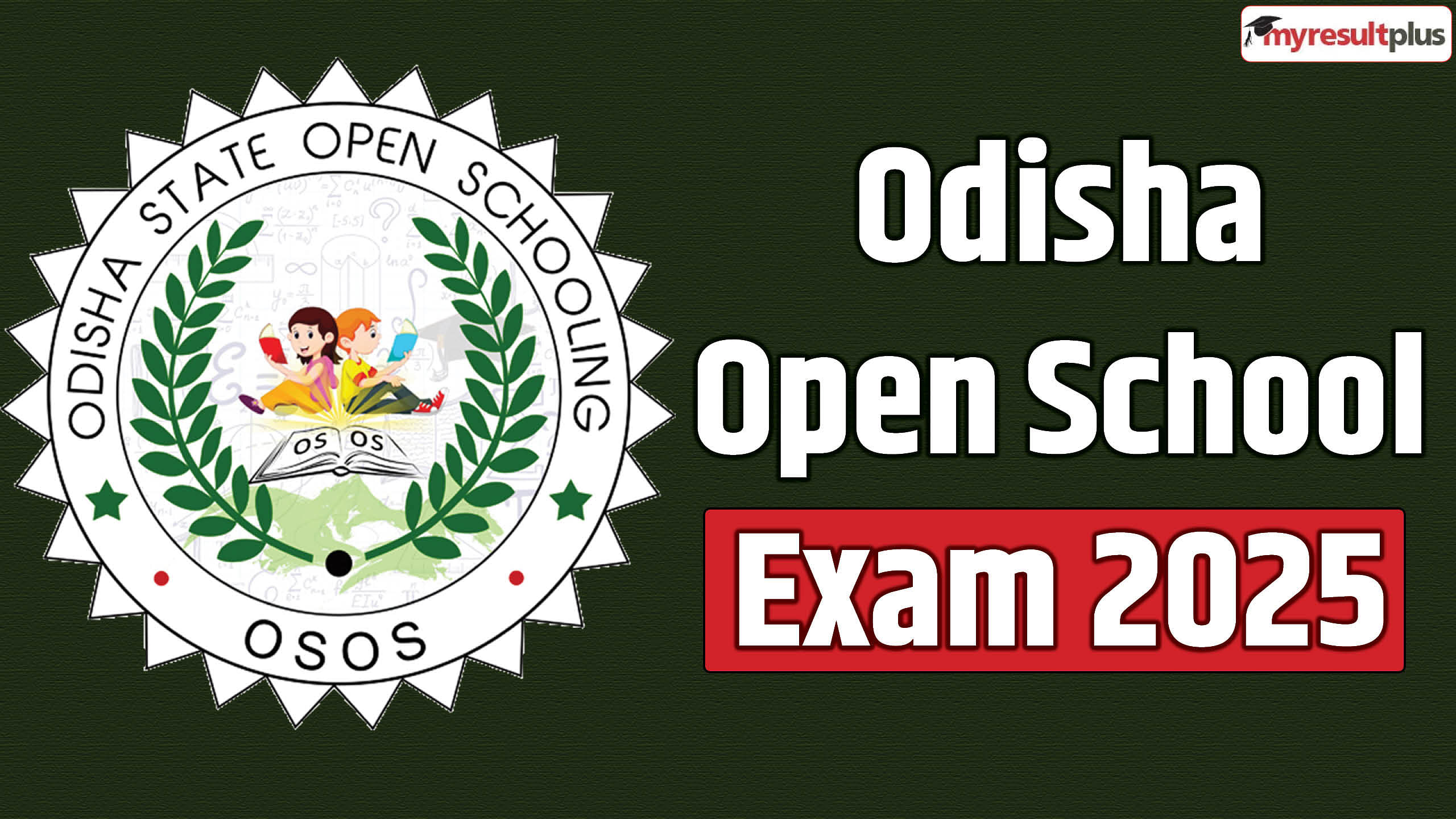 Odisha Open School 2025 exam registration begins at bseodisha.ac.in, Check official notice and more details