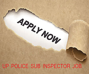 UP Police issues job notification to hire 2064 Sub Inspector