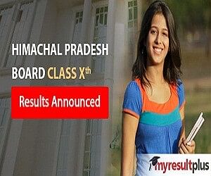 Himachal Board Class 10th results out, see it here