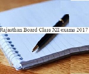 Rajasthan Board Class XII exams 2017 to start from March 2
