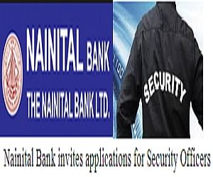 Nainital Bank Invites Applications for Security Officers